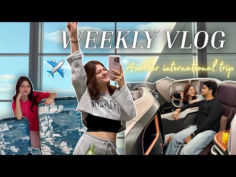 A Week Before Another International Trip✈️❤️ | Weekly Vlog