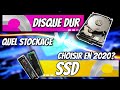 [QUEL STOCKAGE CHOISIR EN 2020] DISQUE DUR OU SSD ?