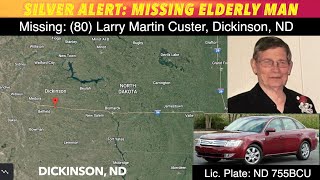 FOUND SAFE! ALERT: Missing Man From Dickinson, North Dakota found safe