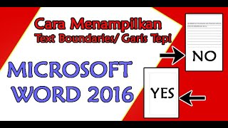 Cara Menampilkan Garis Tepi - Text Boundaries Di Microsoft Word 2016