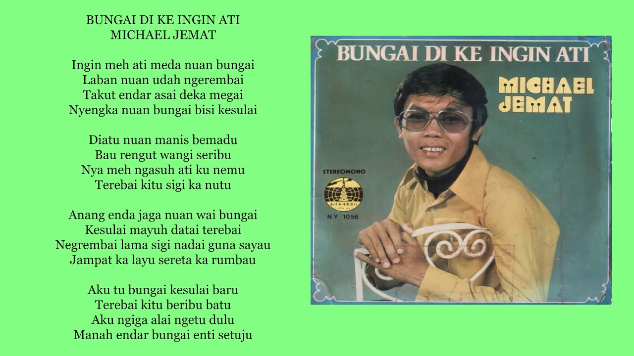 Bungai Di Ke Ingin Ati - Michael Jemat