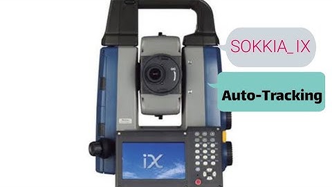 SOKKIA IX TOPO Workflow (Auto-TrackingModel)