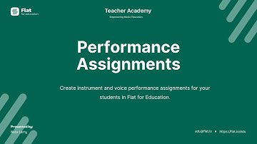 How to create Performance Assessments in Flat for Education