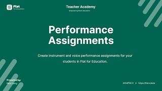 How to create Performance Assessments in Flat for Education