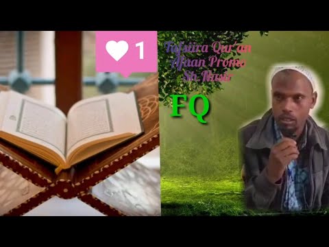 Tafsira Qur Aan Sura Sababa In Saan Sheikh Zakir Abdukarim Afaan Oromo 17 January 2020