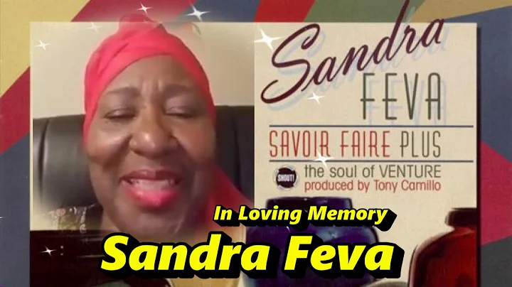 Sandra Feva In Loving Memory