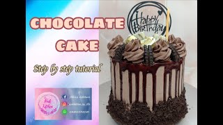 Chocolate cake / Chocolate drip cake / Step by Step tutorial