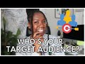 FIND YOUR TARGET AUDIENCE + HOW TO PERFORM TARGET AUDIENCE RESEARCH | SMALL BUSINESS TIPS!