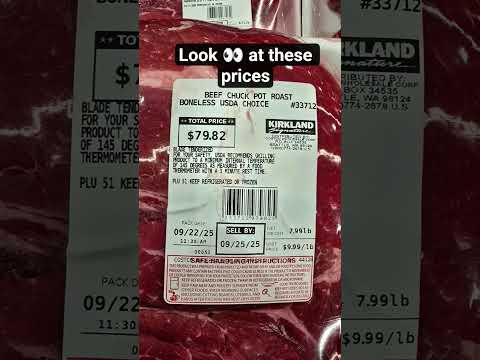The price of Food Almost 80 For a Beef Chuck Pot Roast food prices Costco unbelievable