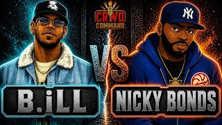 B.iLL vs Nicky Bonds | Full Battle | Set The Bar: Flood Control | CRWD Command