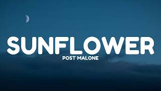 Post Malone - Sunflower (Lyrics)