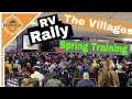 This is the *RV* Life!  RVillage Rally | The Villages | Spring Training