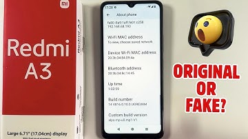 How To Confirm if Xiaomi Redmi A3 Is Original or Fake