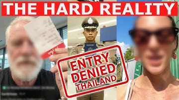 More & More TOURISTS Are Being DENIED Entry to THAILAND, Especially Frequent Visitors