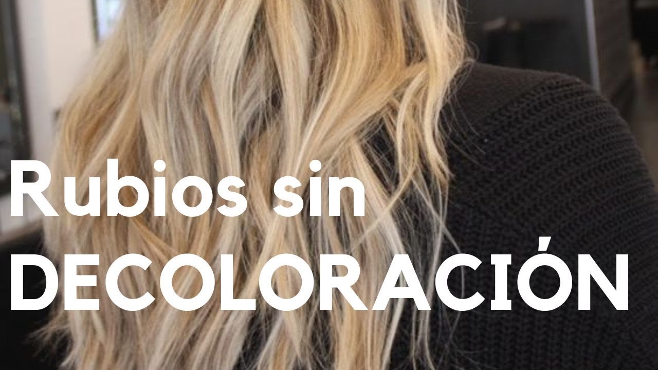 Rubios sin decoloración
