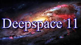 Deepspace 11 ::This is a 25 minuts ETHEREAL,AMBIENT and DRONE MUSICVIDEO