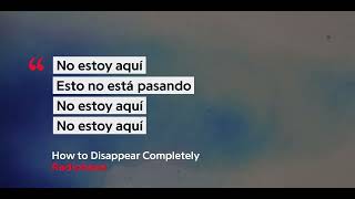 Radiohead ⥈ How to Disappear Completely ❪Subtitulado en Español❫