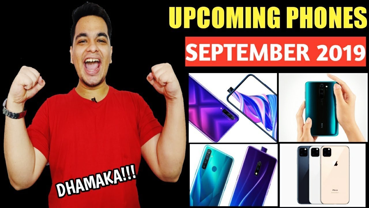 Top 10 Upcoming Mobile Phones In September 2019 in India 🔥🔥