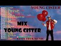 Mix young cister 2022  lo mejor de youngcister 2022