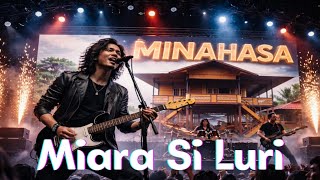 Download lagu Miara Si Luri Cover Keren | Lagu Daerah Minahasa Modern Version