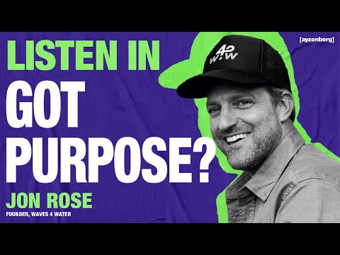 Listen In: Got Purpose?