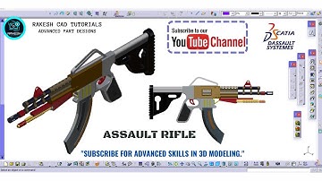 Gun Design In Catia V5|Catia V5 Models | Assault Rifles Design In Catia V5 | Catia Beginner #catia