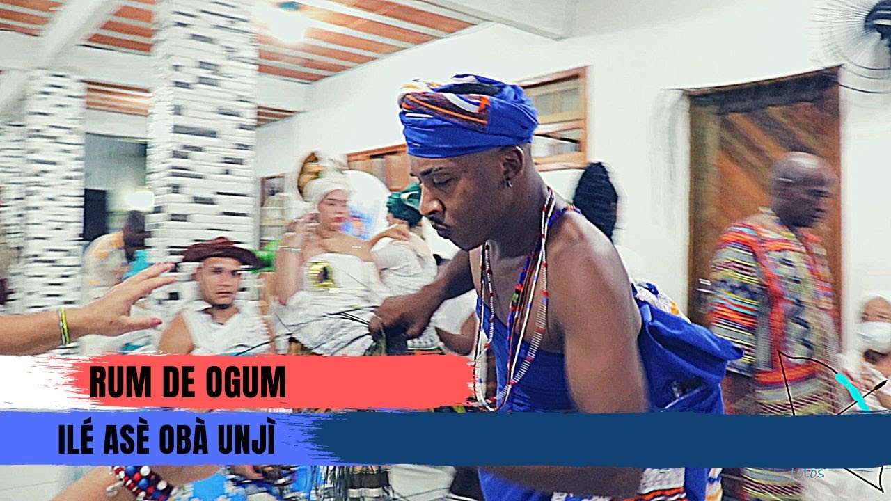 Rum de Ogum   Odun Ijè Victor D’Ogum e Saída de Oloye Ramon D’Sango   ILÉ ASÈ OBÀ UNJÌ