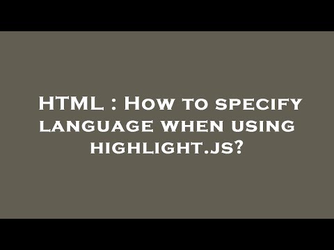 HTML : How to specify language when using highlight.js?