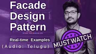 Facade Design Pattern in Telugu | (Software Design Patterns in Telugu)