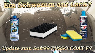 Wir waschen mit SCHWAMM!!! Soft99 Qjutsu Ultra Soft Sponge im Test - Fusso Coat F7 Update 1 Woche screenshot 5