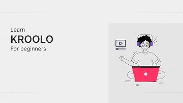 Learn Kroolo - For Beginners