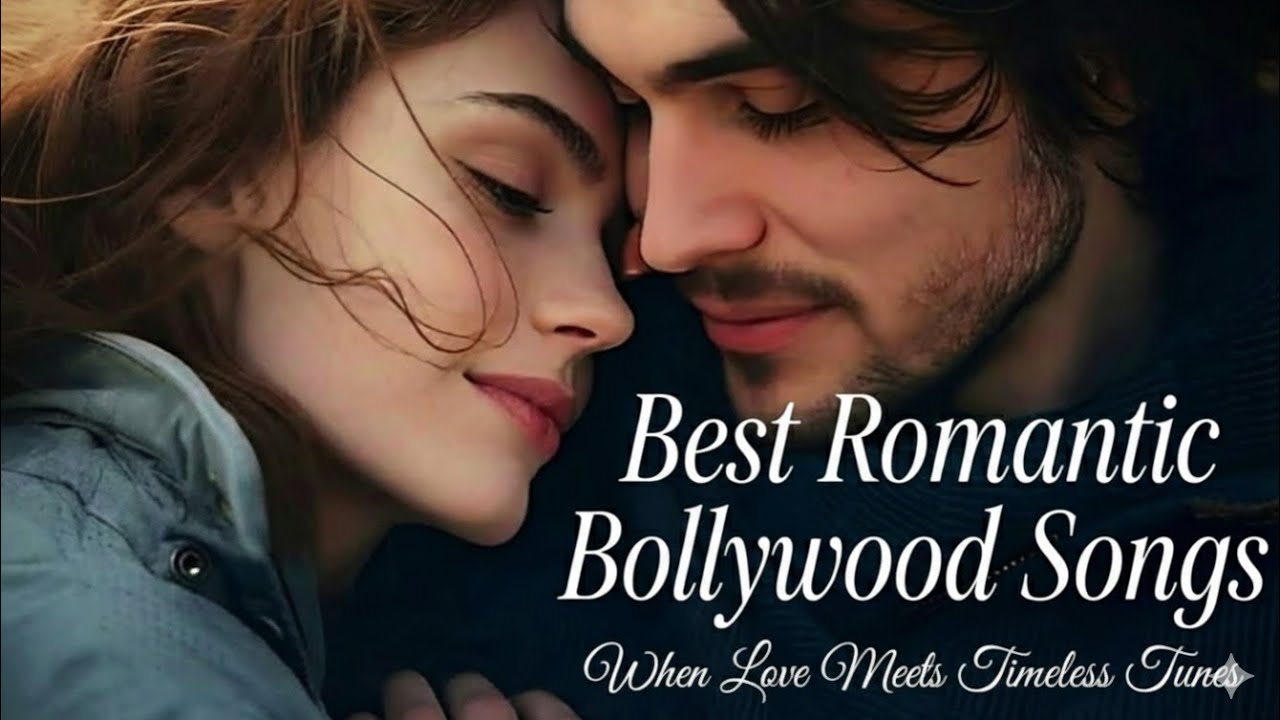 Best Romantic Bollywood Songs | When Love Meets Timeless Tunes | Hindi Love Songs 