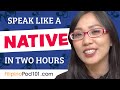 Do You Have 120 Minutes? You Can Speak Like a Native Filipino Speaker