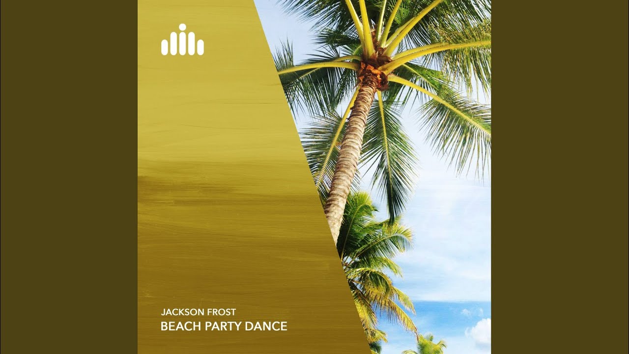 Watch Beach Party Dance on YouTube Watch Beach Party Dance on YouTube