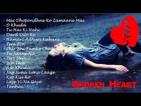 Best heart broken songs| Hindi | Loneliness | Bollywood Break-up Songs | Sad Songs | Bollywood Hits
