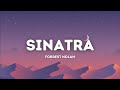 Forrest Nolan - Sinatra (Lyrics)