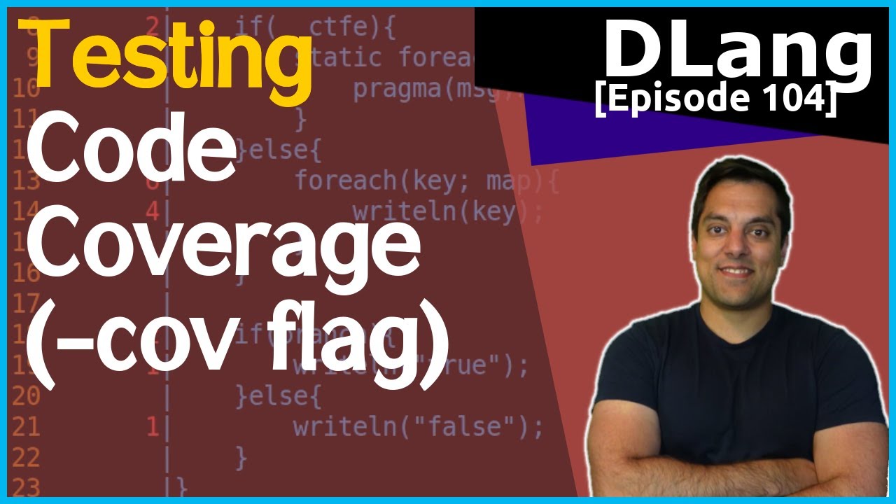[Dlang Episode 104] D Language - [tools] Code coverage (with unittest ...
