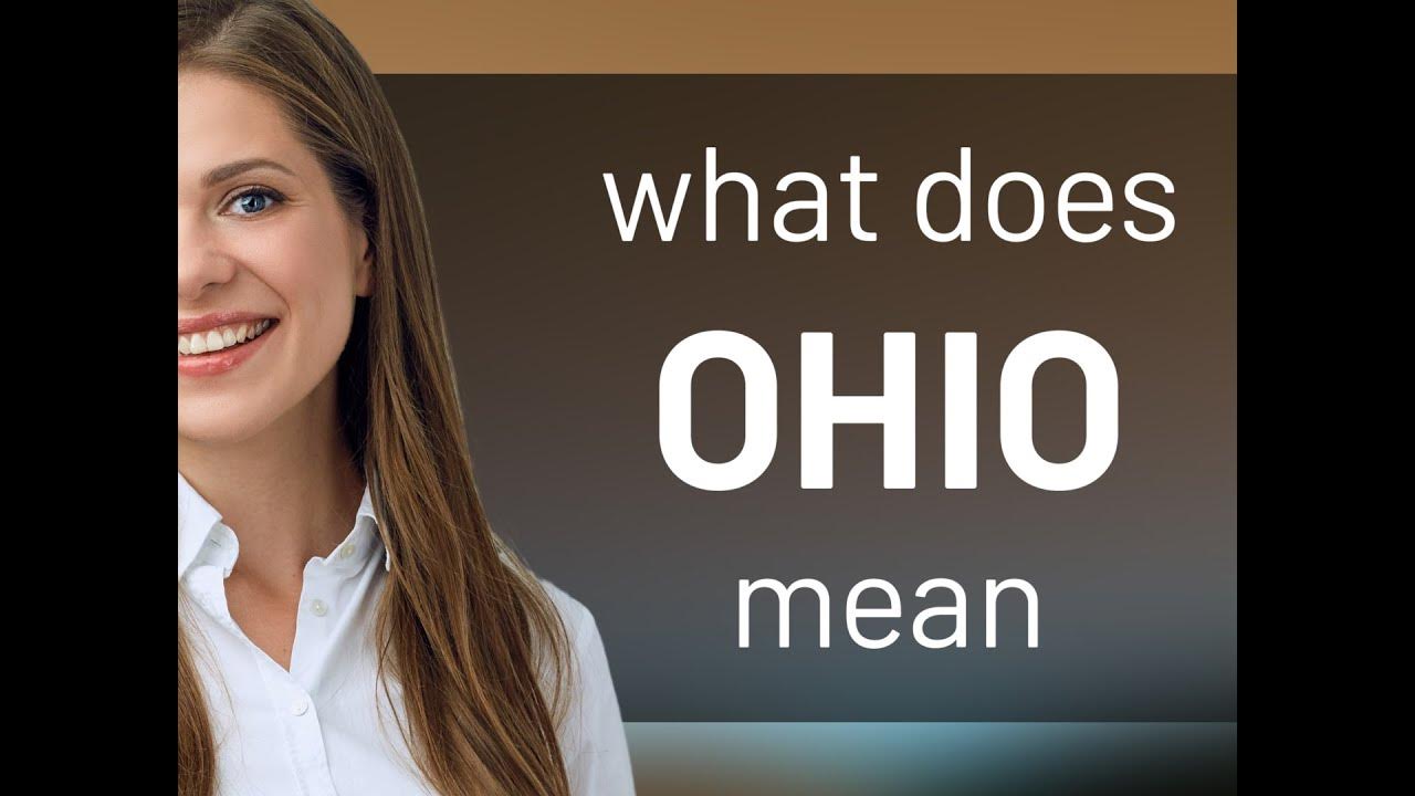 Ohio — OHIO definition YouTube