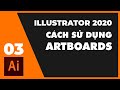 Bài 3: Cách sử dụng Artboards trong Adobe Illustrator | Thùy Uyên