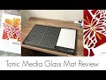 Tim Holtz/Tonic Media Glass Mat Review + Multi Layer Card Olga Direktorenko Collaboration