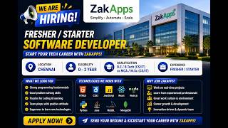 🔥 ZakApps Software Developer Hiring 2026 | Freshers & 0–2 Years | Off Campus Drive