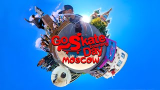 GO SKATEBOARDING DAY MOSCOW 2023