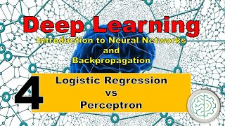Log. Reg vs Perceptron | Lec 4 | Introduction to Neural Networks and Backpropagation | Deep Learning