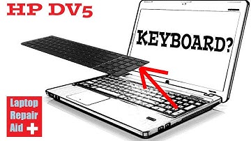 HP DV5 how to remove a keyboard