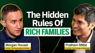 Why rich families stay rich? | Author of Psychology of Money shares wealth secrets | Morgan Housel
