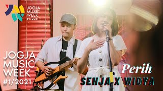 Senja X Widya - Perih | JOGJA MUSIC WEEK 2021