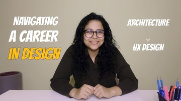 From Architecture to UX Design: My Real Journey