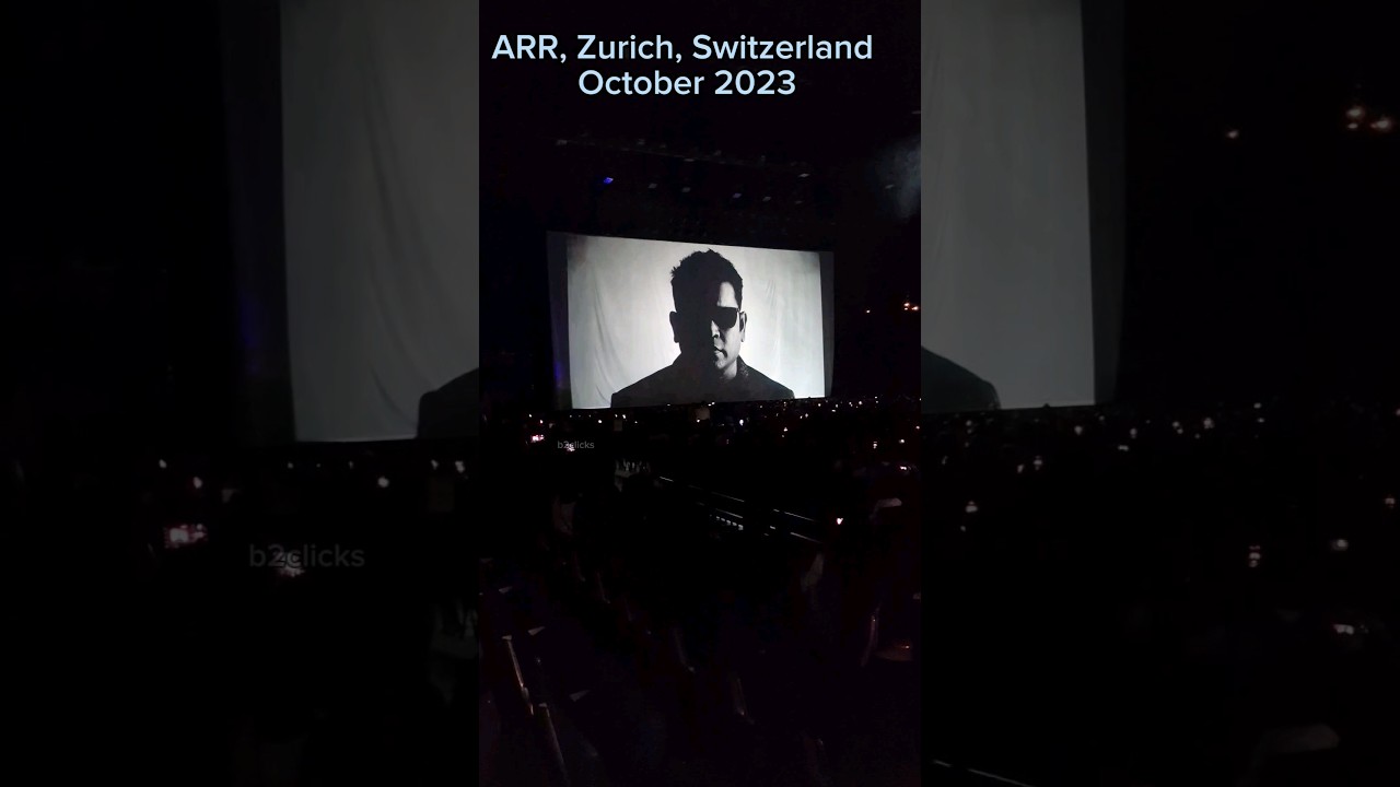 A.R.Rahman Concert 2023 | Zurich Hallenstation | Switzerland | 