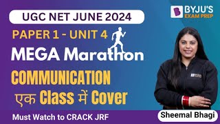 Marathon Full Syllabus in One Class | Unit 4 | Communication | Paper 1 UGC NET JRF/AP 2024 June