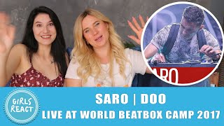Girls React - SARO DOO Live at World Beatbox Camp 2017 WBC X FPDC/ Reaction